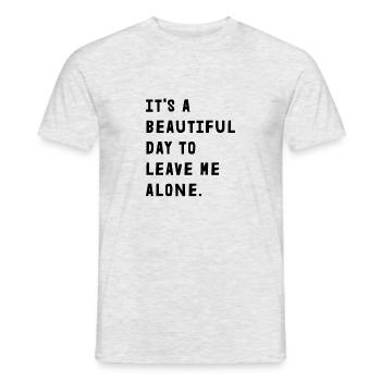 C’est une belle journée pour me laisser tranquille - T-shirt homme - gris chiné - Devant - AI Model Male 178 dark (178cm)