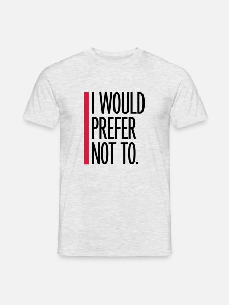 I prefer not to - Men's T-Shirt - heather grey