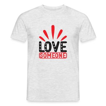 Love Someone - Men's T-Shirt - heather grey - Front - AI Model Male 178 dark (178cm)