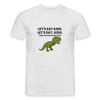 La ponctuation amusante Let’s Eat Kids sauve des vies - T-shirt homme - gris chiné - Devant - AI Model Male 178 dark (178cm)