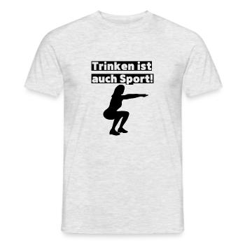 Trinken ist auch Sport! Party, Mallorca, JGA! - Männer T-Shirt - Grau meliert - Vorne - AI Model Male 178 dark (178cm)