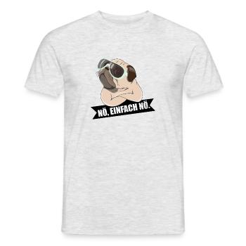 Mops: Nö, einfach nö. - Männer T-Shirt - Grau meliert - Vorne - AI Model Male 178 dark (178cm)