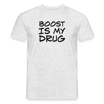 Boost is my Drug Auto Tuning Leidenschaft Geschenk - Männer T-Shirt - Grau meliert - Vorne - AI Model Male 178 dark (178cm)