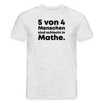5 out of 4 people are bad at math - Men's T-Shirt - heather grey - Front - AI Model Male 178 dark (178cm)