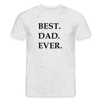 BEST. DAD. EVER. - Männer T-Shirt - Grau meliert - Vorne - AI Model Male 178 dark (178cm)