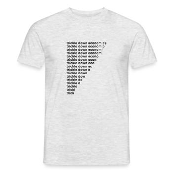 Trickle-Down-Ökonomie - Männer T-Shirt - Grau meliert - Vorne - AI Model Male 178 dark (178cm)