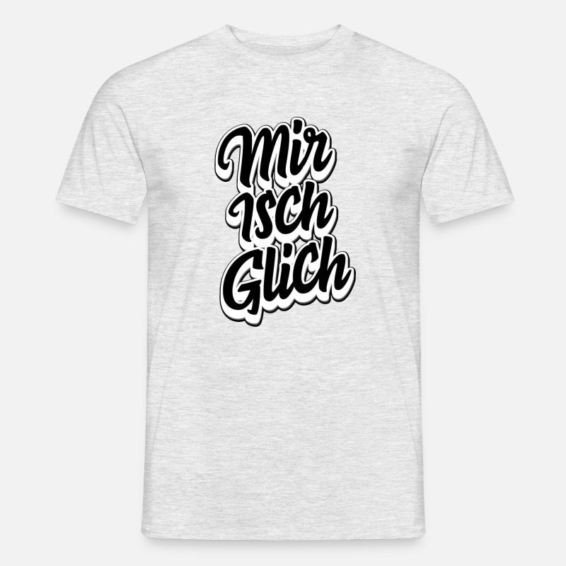 Schweizerdeutsch Spruch - Mir isch glich - Männer T-Shirt - Grau meliert