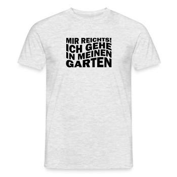 Mir reichts! Ich gehe in meinen Garten - Männer T-Shirt - Grau meliert - Vorne - AI Model Male 178 dark (178cm)