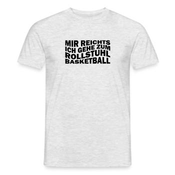Mir reichts ich gehe zum Rollstuhlbasketball - Männer T-Shirt - Grau meliert - Vorne - AI Model Male 178 dark (178cm)