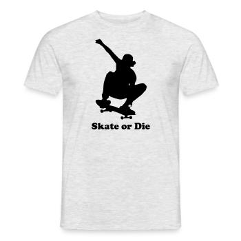 Skate or Die Skate oder sterbe Skater Skaten - Männer T-Shirt - Grau meliert - Vorne - AI Model Male 178 dark (178cm)