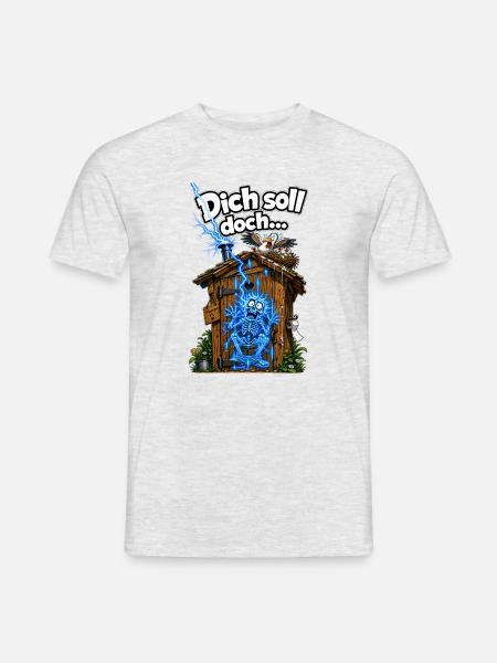 Dich soll doch... der Blitz beim Scheissen treffen - Männer T-Shirt - Grau meliert