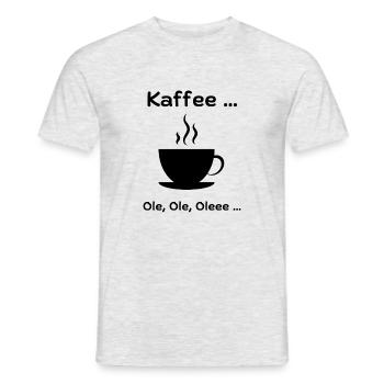 Kaffee Ole Ole Oleee - Männer T-Shirt - Grau meliert - Vorne - AI Model Male 178 dark (178cm)