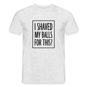 Je me suis rasé les couilles - T-shirt homme - gris chiné - Devant - AI Model Male 178 dark (178cm)
