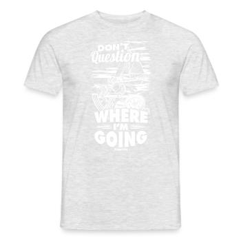 Sailors Sailing Sailboat Funny sayings gift - Men's T-Shirt - heather grey - Front - AI Model Male 178 dark (178cm)