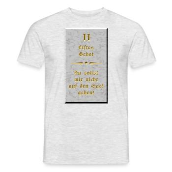 11. Gebot - Du sollst mir nicht auf den Sack gehen - Männer T-Shirt - Grau meliert - Vorne - AI Model Male 178 dark (178cm)