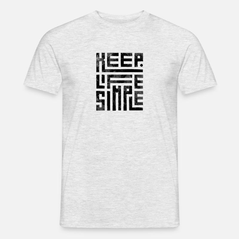 Halten Sie das Leben einfach - Männer T-Shirt - Grau meliert