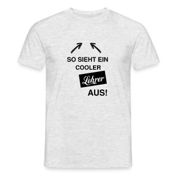 So sieht ein cooler Lehrer aus! Geschenkidee - Männer T-Shirt - Grau meliert - Vorne - AI Model Male 178 dark (178cm)