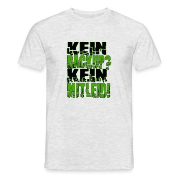 Kein Backup? Kein Mitleid! - Männer T-Shirt - Grau meliert - Vorne - AI Model Male 178 dark (178cm)