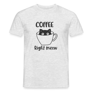 Lustige Kaffee Katze Coffee right meow Geschenk - Männer T-Shirt - Grau meliert - Vorne - AI Model Male 178 dark (178cm)