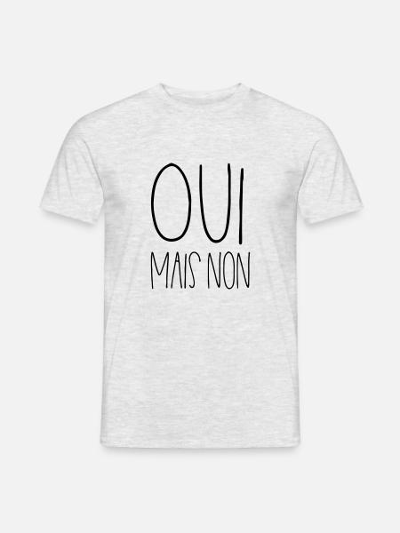 Oui mais non - T-shirt homme - gris chiné