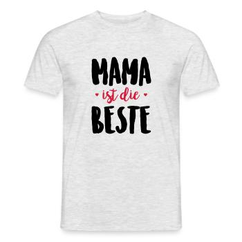 Mama ist die Beste - Männer T-Shirt - Grau meliert - Vorne - AI Model Male 178 dark (178cm)