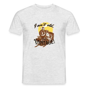 I aint old...I'm vintage train - Men's T-Shirt - heather grey - Front - AI Model Male 178 dark (178cm)