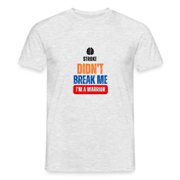 Stroke Didn't Break Me. I am a WARRIOR - Männer T-Shirt - Grau meliert - Vorne - AI Model Male 178 dark (178cm)
