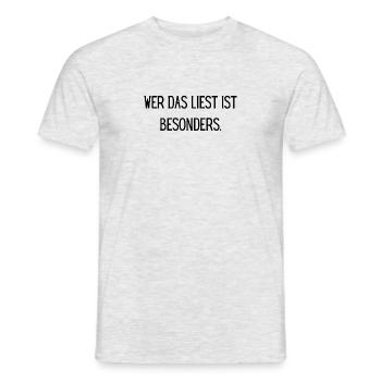 Wer das liest ist besonders. - Männer T-Shirt - Grau meliert - Vorne - AI Model Male 178 dark (178cm)