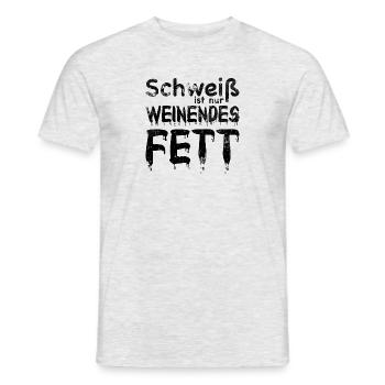 Schweiß ist nur weinendes Fett - Gym Pumper - Männer T-Shirt - Grau meliert - Vorne - AI Model Male 178 dark (178cm)