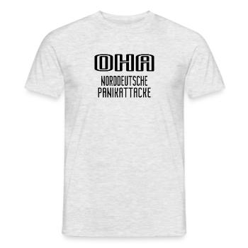 Oha Norddeutsche Panikattacke Spruch Humor Lustig - Männer T-Shirt - Grau meliert - Vorne - AI Model Male 178 dark (178cm)
