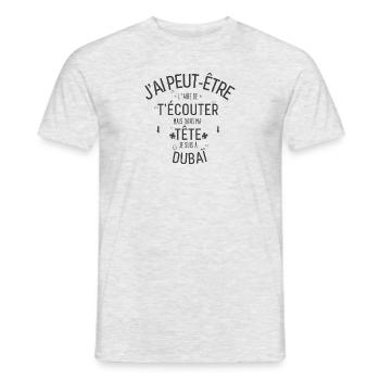 Dans ma Tête je suis à Dubaï - T-shirt homme - gris chiné - Devant - AI Model Male 178 dark (178cm)