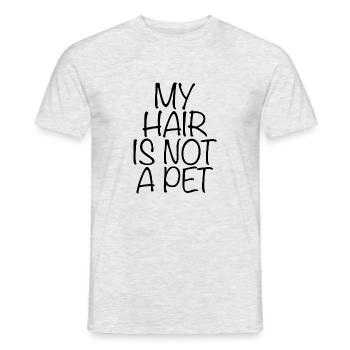 MY HAIR IS NOT A PET b - Men's T-Shirt - heather grey - Front - AI Model Male 178 dark (178cm)