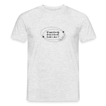 Quote - If opportunity doesn't knock, build a door - Men's T-Shirt - heather grey - Front - AI Model Male 178 dark (178cm)