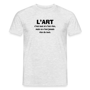 l'art c'est tout - T-shirt homme - gris chiné - Devant - AI Model Male 178 dark (178cm)