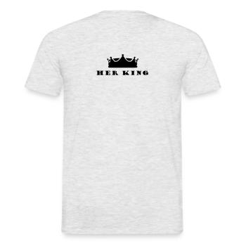 Gifts for couples Her King - Men's T-Shirt - heather grey - Back - AI Model Male 178 dark (178cm)