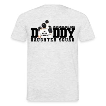 Daddy Daughter Squad 3 Piece Design - Men's T-Shirt - heather grey - Back - AI Model Male 178 dark (178cm)