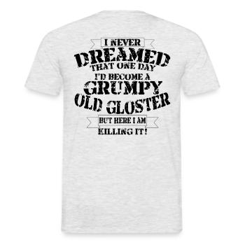 Grumpy Old Gloster - Men's T-Shirt - heather grey - Back - AI Model Male 178 dark (178cm)