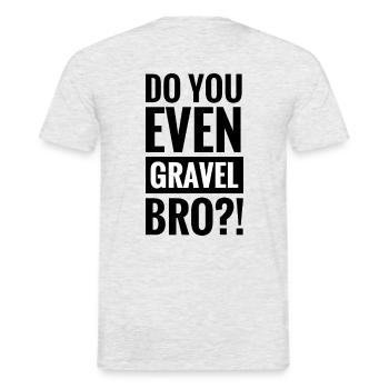 Avez-vous même Gravel Bro ?! Noir blanc - T-shirt homme - gris chiné - Dos - AI Model Male 178 dark (178cm)