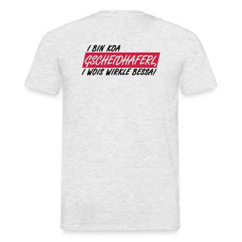 GSCHEIDHAFERL - I WOIS WIRKLE BESSA - Männer T-Shirt - Grau meliert - Hinten - AI Model Male 178 dark (178cm)