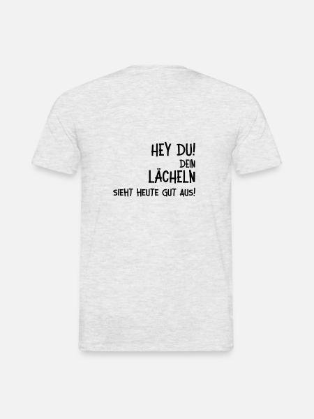 Dein Lächeln sieht gut aus. Rücken - Männer T-Shirt - Grau meliert