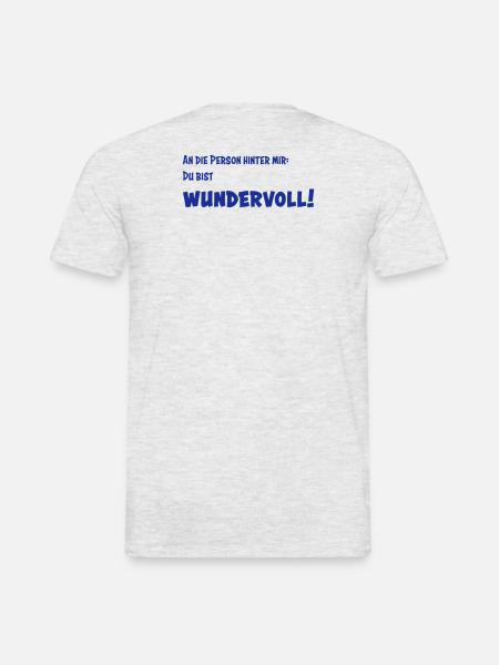 Du bist Wundervoll - Männer T-Shirt - Grau meliert