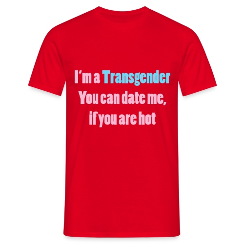 Single transgender - Männer T-Shirt