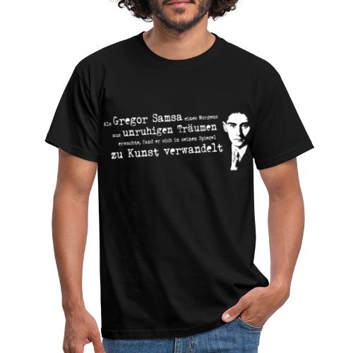 Franz Kafka-Beuys | Verwandlung | Gregor Samsa - Männer T-Shirt
