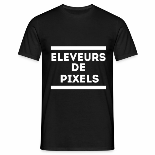 Team Eleveurs de Pixels - T-shirt Homme
