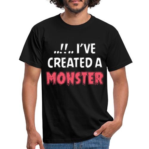 I've created a monster Partnerlook - Männer T-Shirt