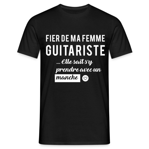 Tshirt Fier de ma femme guitariste - T-shirt Homme