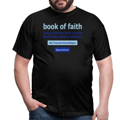 book of faith (JESUS-shirts) - Männer T-Shirt