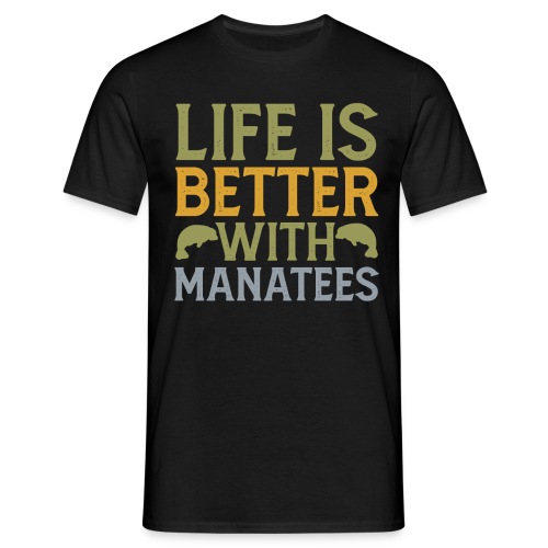 Life is Better with Manatees Zoologe Forschung - Männer T-Shirt