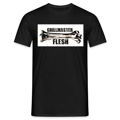 Grillmaster Flesh - Männer T-Shirt