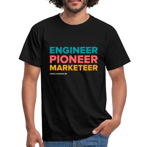EngineerPioneerMarketeer - Men's T-Shirt